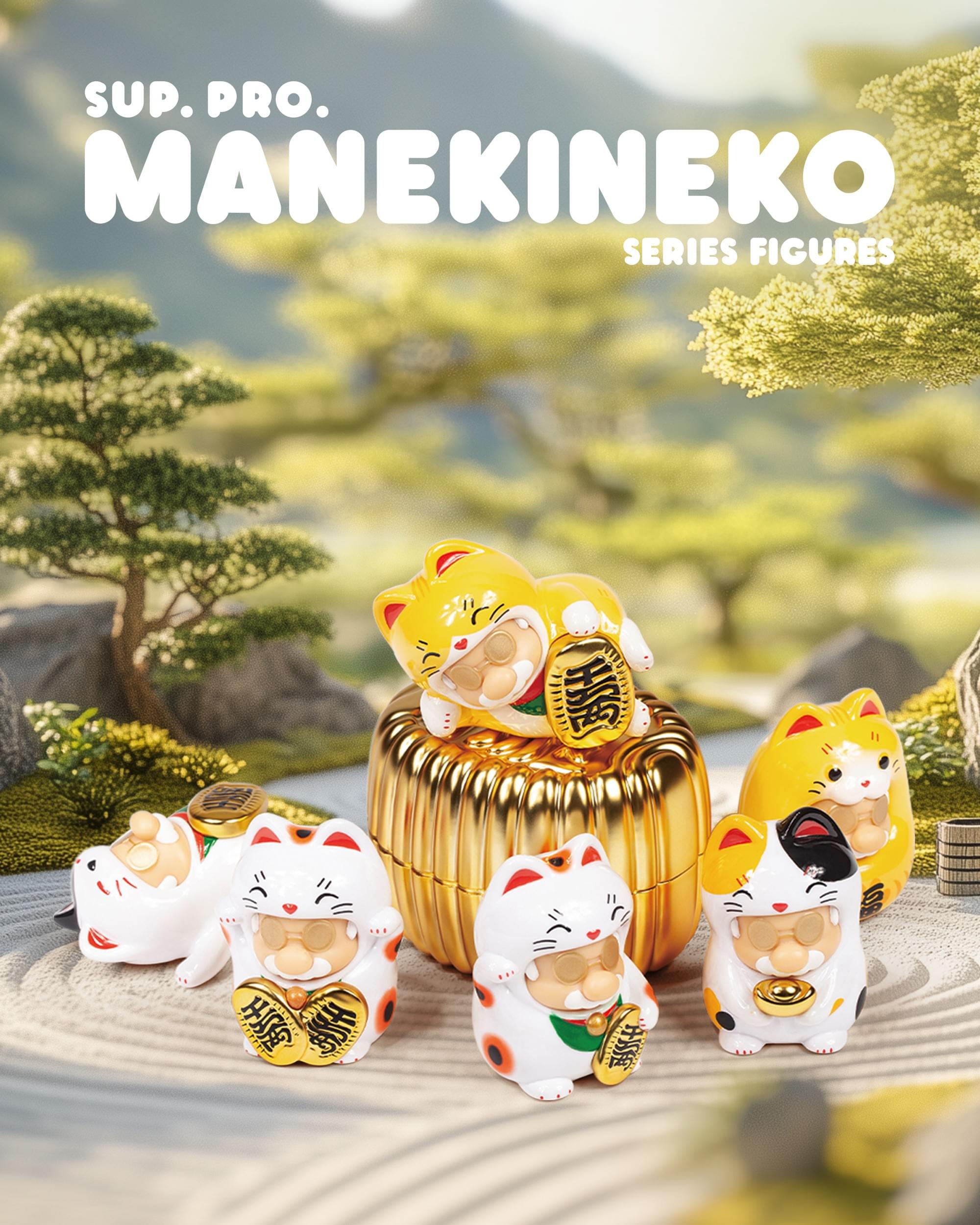 SUP. PRO. MANEKINEKO // Blind Box