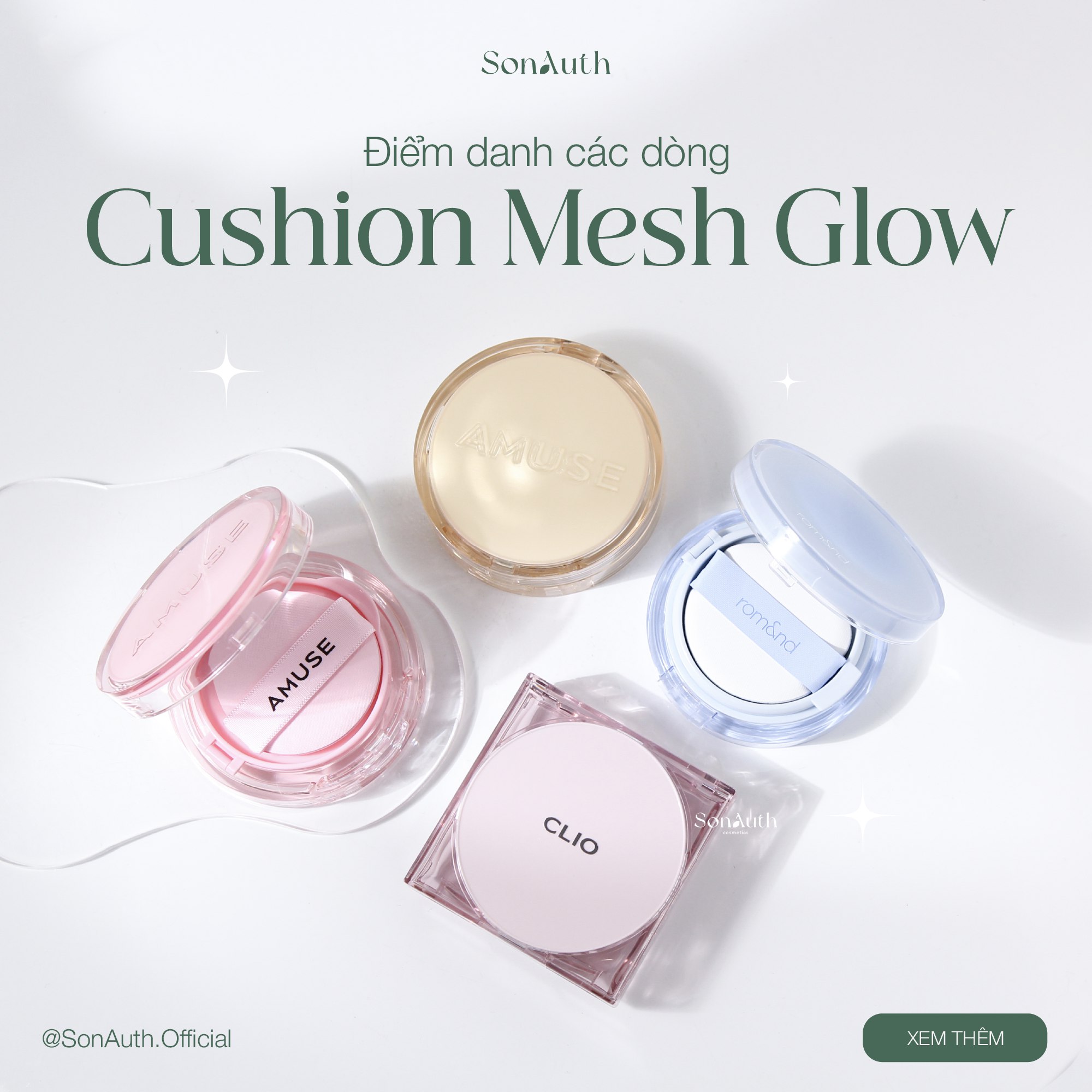 ĐIỂM DANH CÁC DÒNG CUSHION MESH GLOW