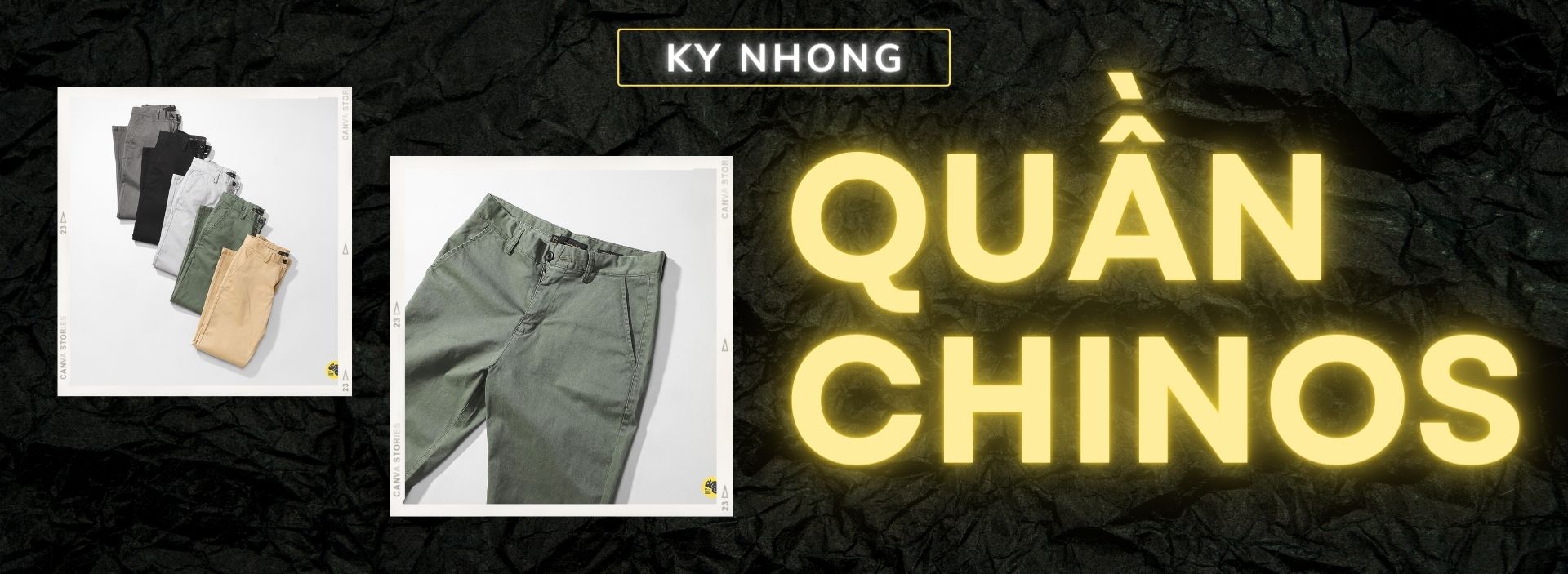 QUẦN KAKI [ CHINOS PANTS ]