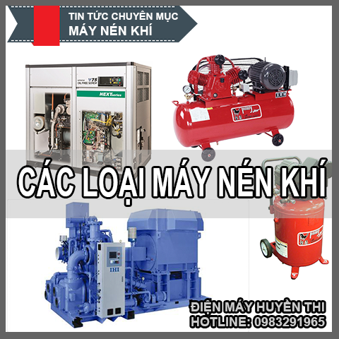 Các loại máy nén khí theo cơ chế hoạt động.
