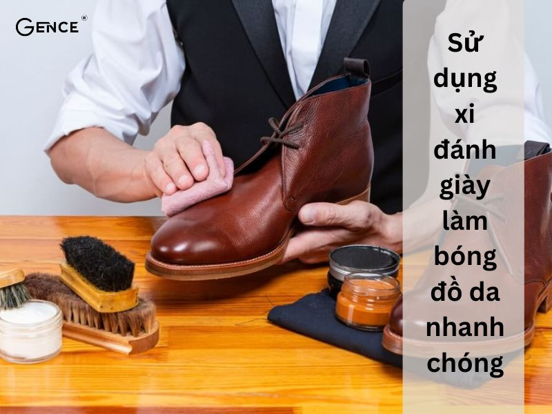 Sử dụng xi đánh giày đánh bóng đồ da