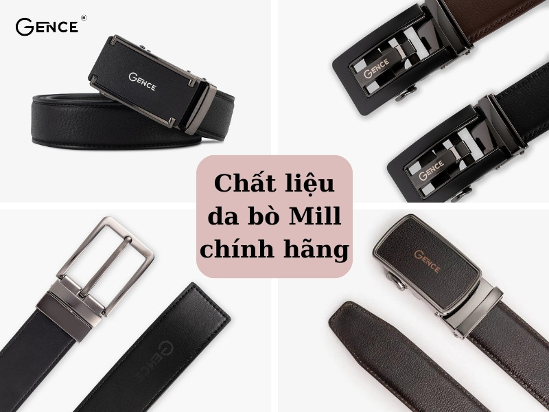 Chất liệu da Mill làm nên thắt lưng nam tại Gence