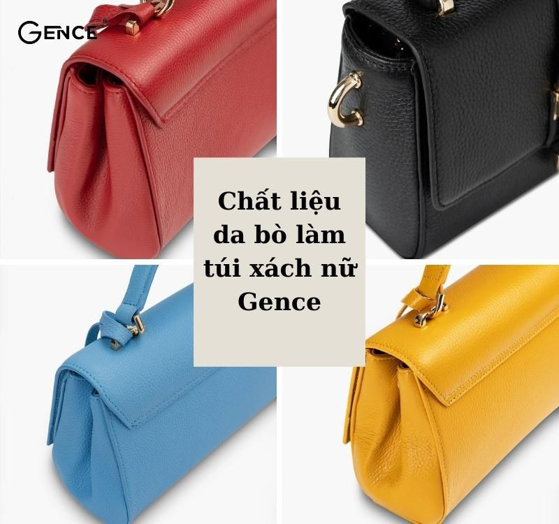 Hãng túi da thật Gence sản xuất từ chất liệu da bò nguyên tấm