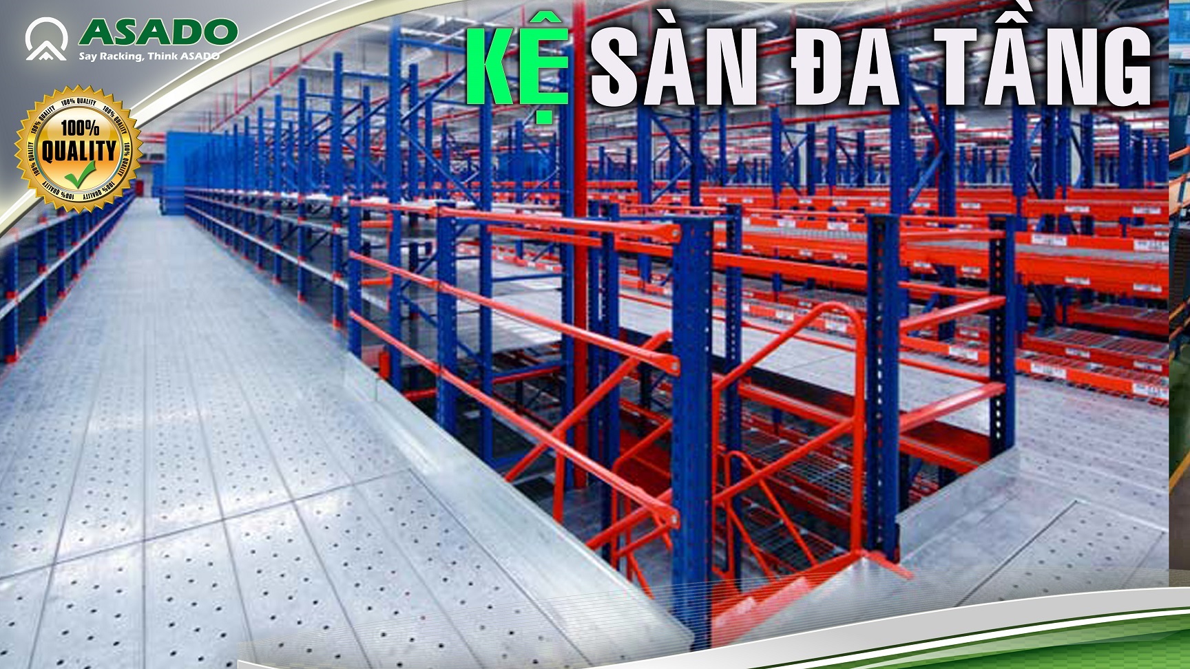 Kệ sàn đa năng / Flexible Mezzanine Racking Systme