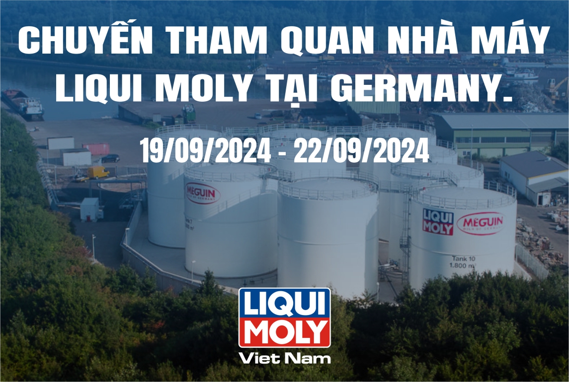 Chuyến tham quan Nhà máy Liqui Moly của Liqui Moly Vietnam Team tại Đức.