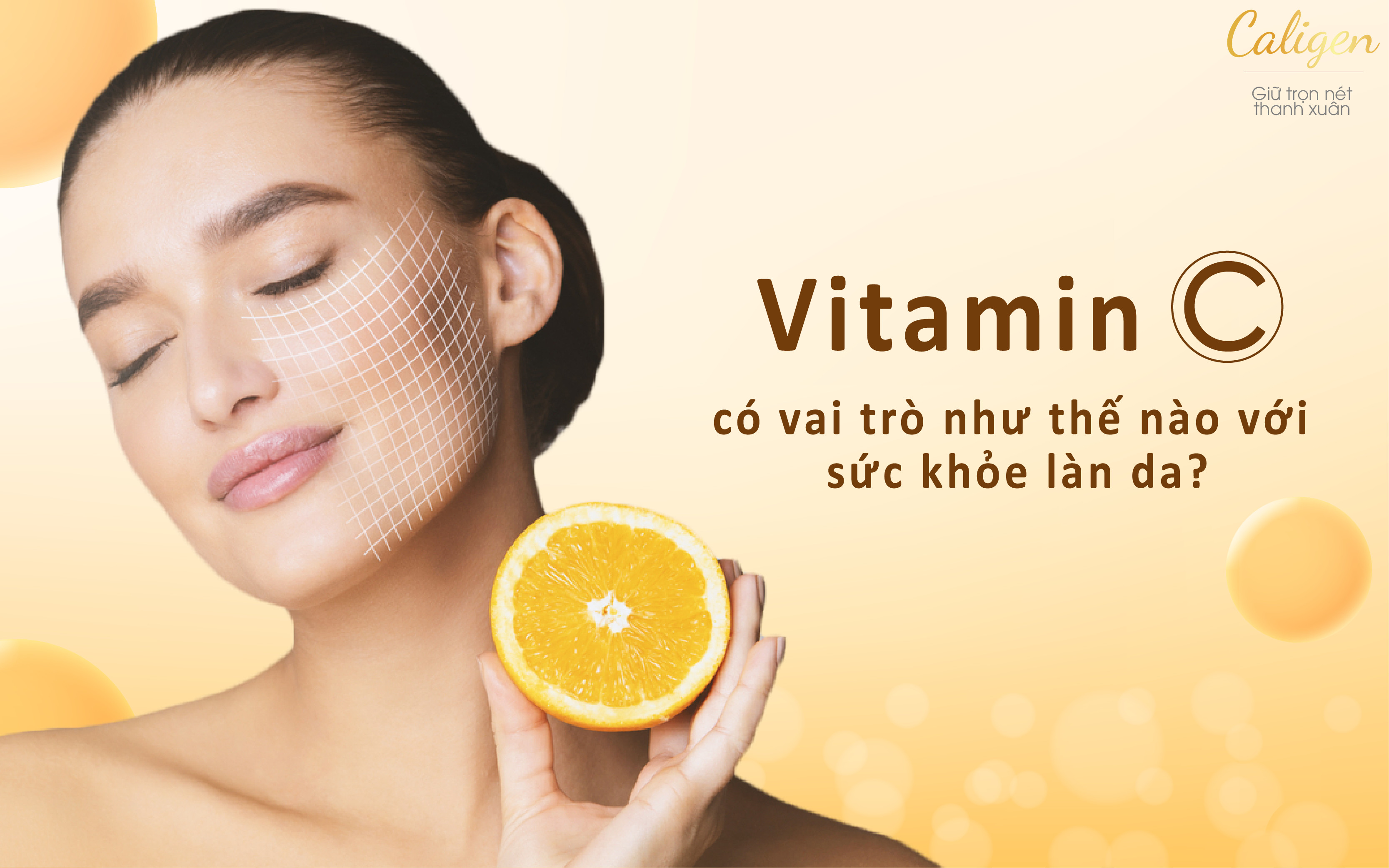 Vai trò của vitamin C với sức khỏe làn da