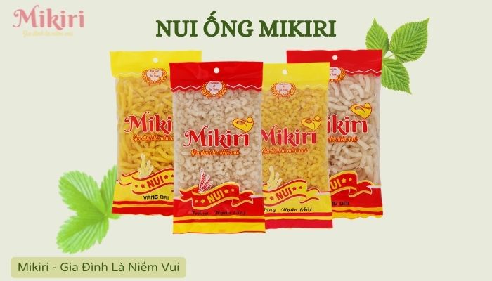 Nui - Món ăn "quốc dân" của mọi độ tuổi Nui-ong-mikiri-27be2161-b938-455f-a1e6-b9c55854859e