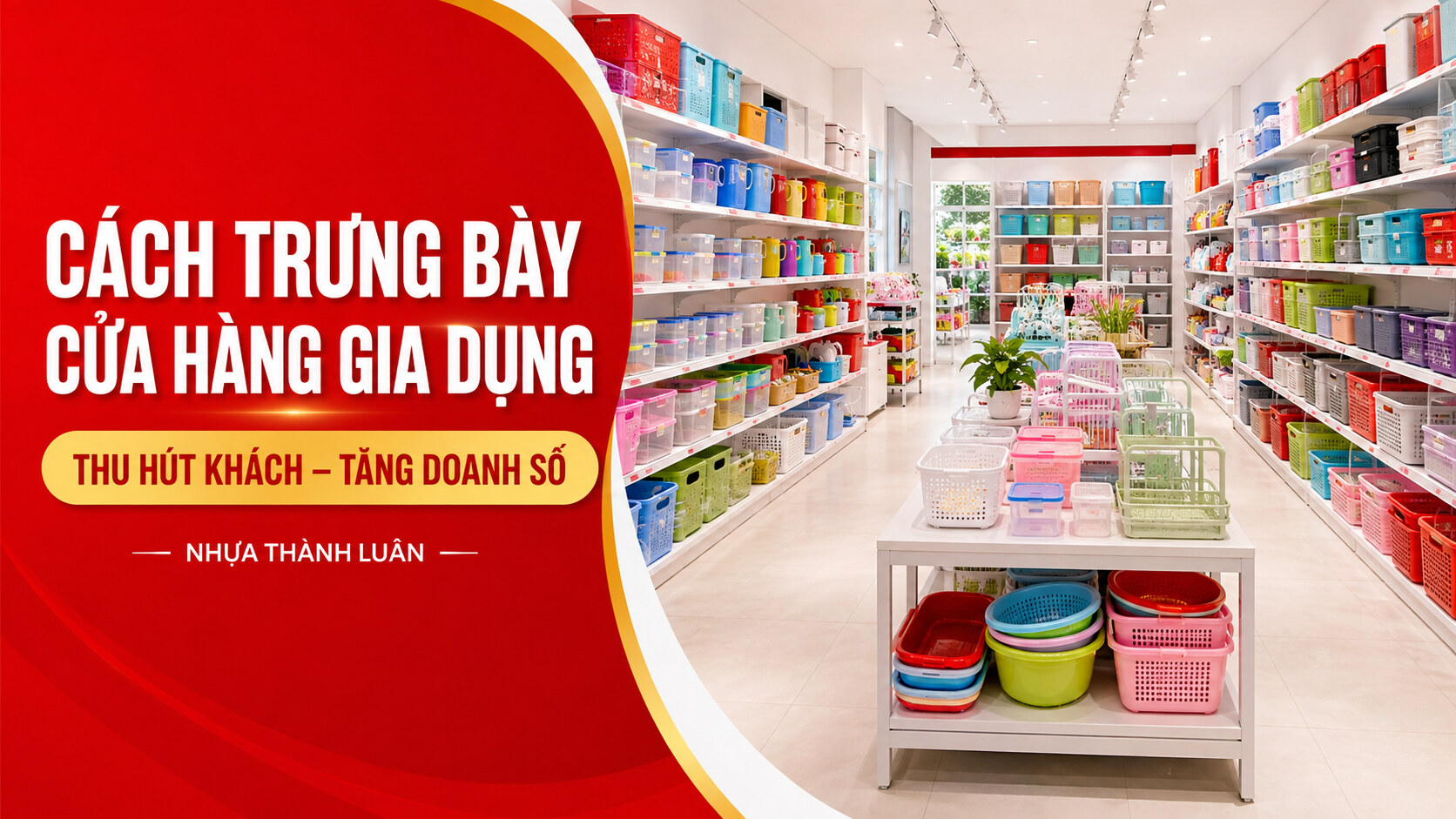 CHUYÊN ĐỀ KINH DOANH CỬA HÀNG GIA DỤNG