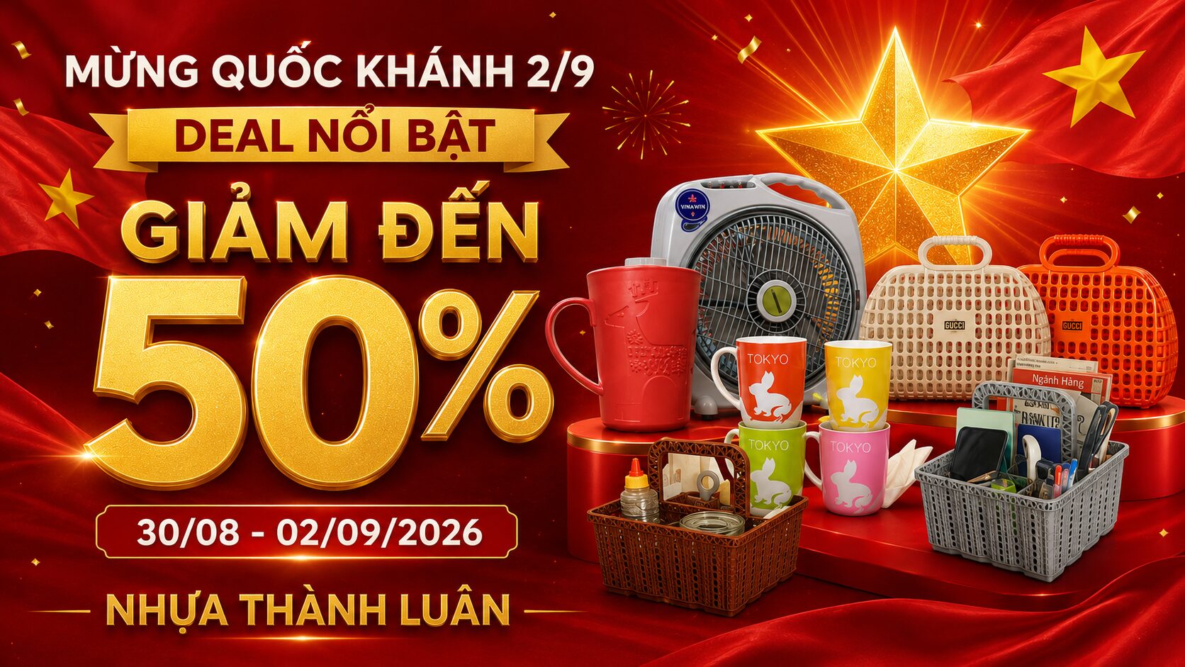 Mừng Quốc Khánh 2/9 – Deal Nổi Bật Giảm Đến 50% Tại Nhựa Thành Luân