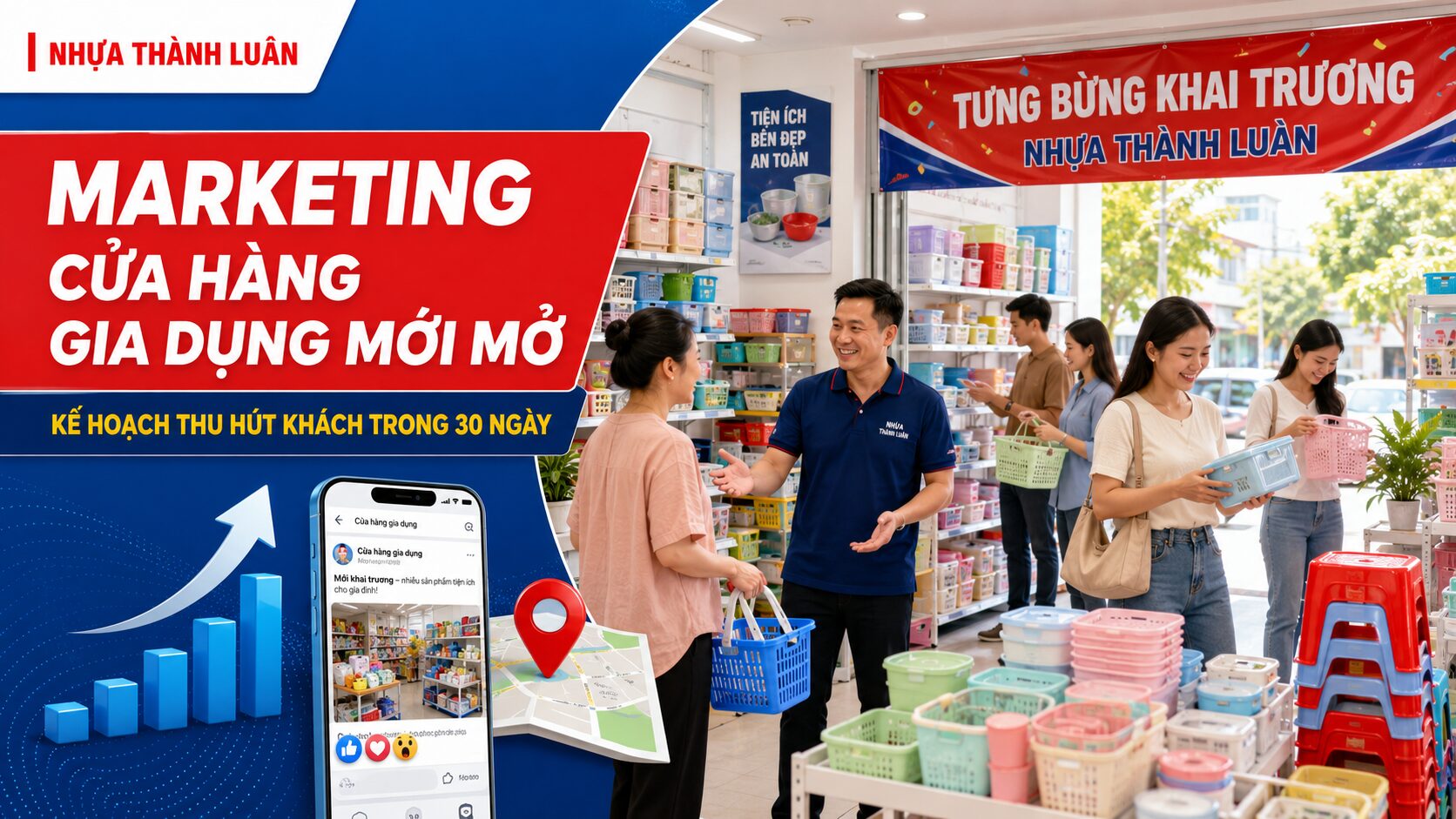 Cách Marketing Cho Cửa Hàng Gia Dụng Mới Mở: Kế Hoạch Thu Hút Khách Trong 30 Ngày