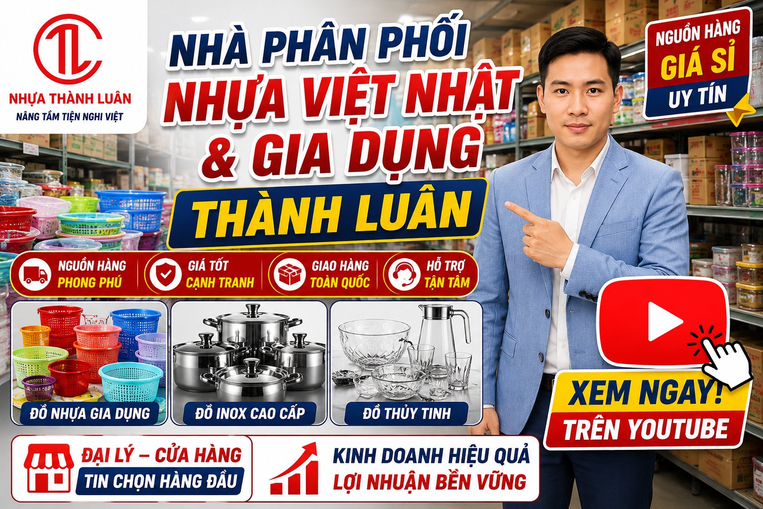 Nhà phân phối nhựa Việt Nhật và gia dụng Thành Luân