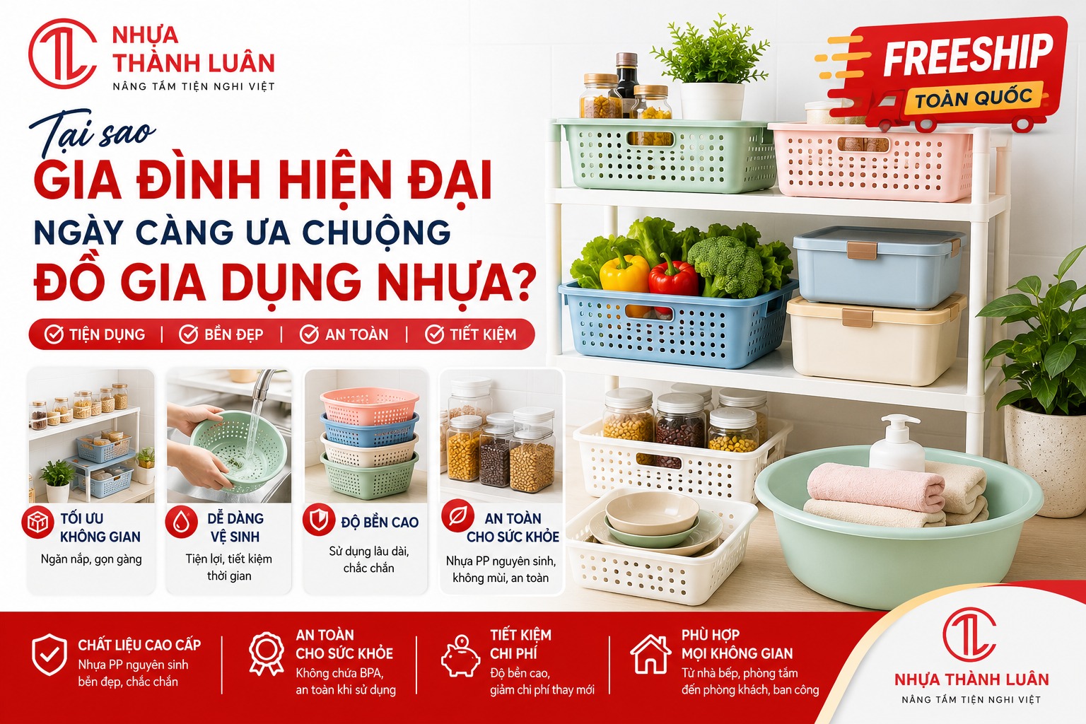 Tại Sao Gia Đình Hiện Đại Ngày Càng Ưa Chuộng Đồ Gia Dụng Nhựa?
