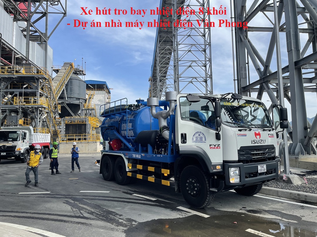 Xe hút tro bay nhiệt điện 8 khối Isuzu cấp cho Nhiệt điện Vân Phong