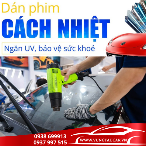 Dán phim cách nhiệt ô tô tại Vũng Tàu | VUNGTAUCAR