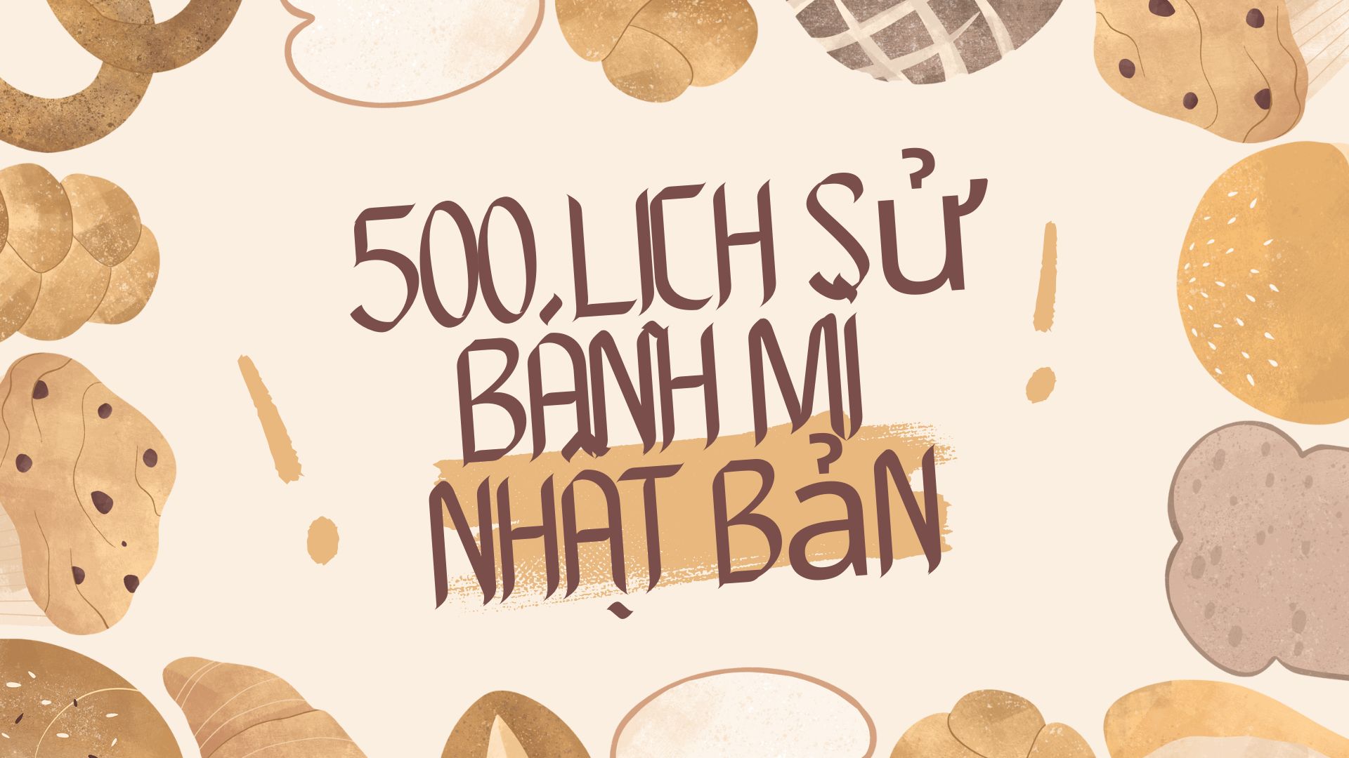 Pan và Lịch sử bánh mì 500 của Nhật Bản