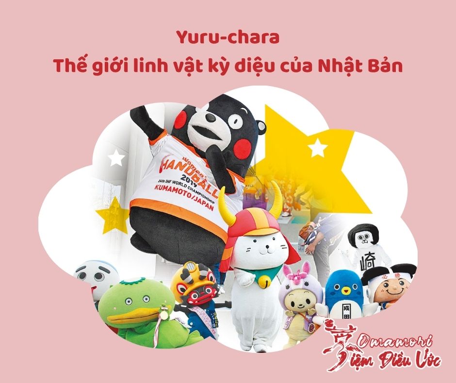 Yuru-chara – Thế giới linh vật kỳ diệu của Nhật Bản