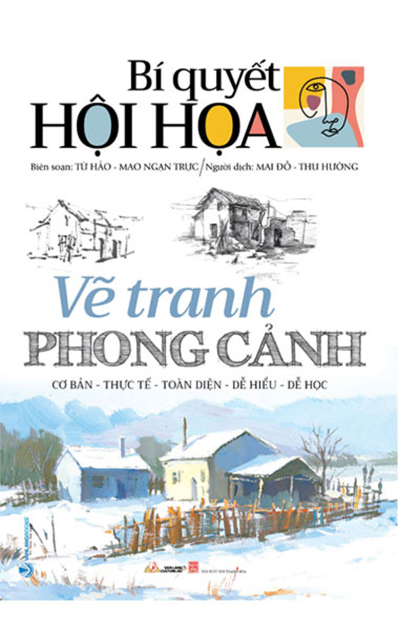 Bí Quyết Hội Họa - Vẽ Tranh Phong Cảnh | 07 Mua