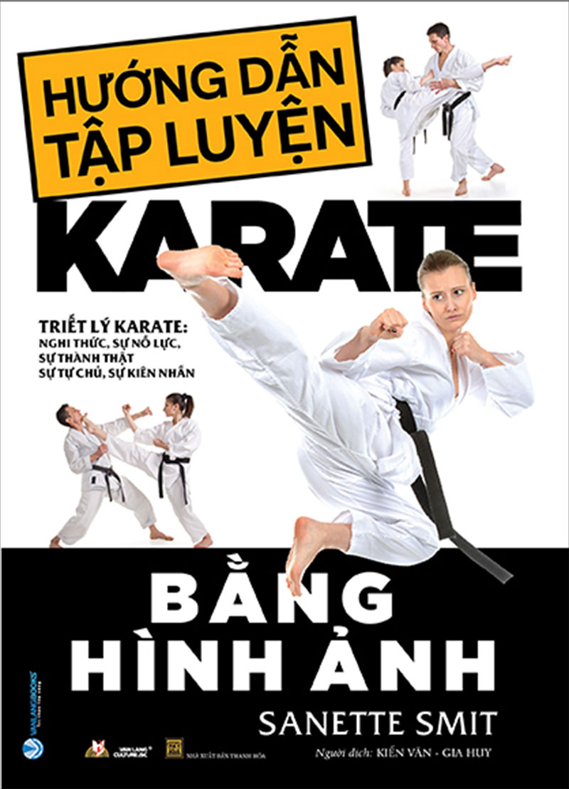 Hướng Dẫn Tập Luyện Karate Bằng Hình Ảnh chính hãng giá rẻ