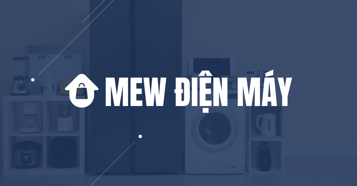 Hướng dẫn sử dụng Mew Điện Máy - Haravan Theme