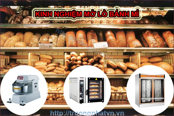 Kinh nghiệm mở lò bánh mì hiệu quả cho người mới bắt đầu