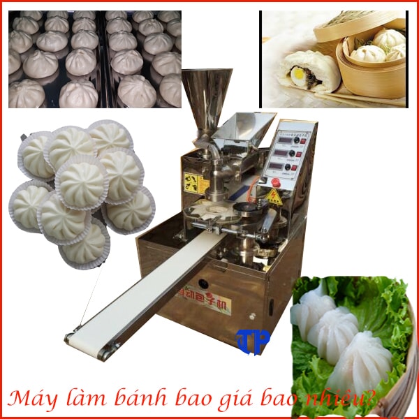 Máy làm bánh bao giá bao nhiêu?