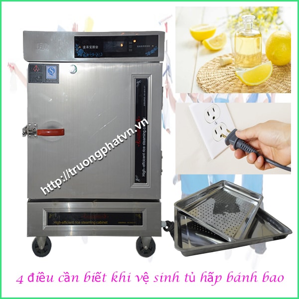 4 điều cần biết khi vệ sinh tủ hấp bánh bao