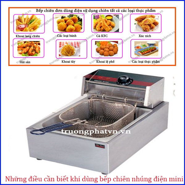 Quan trọng: Điều cần biết khi dùng bếp chiên nhúng điện mini