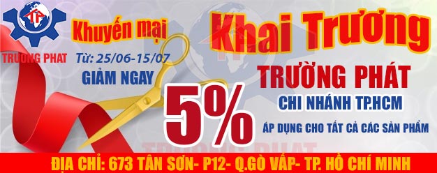 Tưng bừng khai trương Trường Phát chi nhánh TP.HCM nhận vô vàn ưu đãi