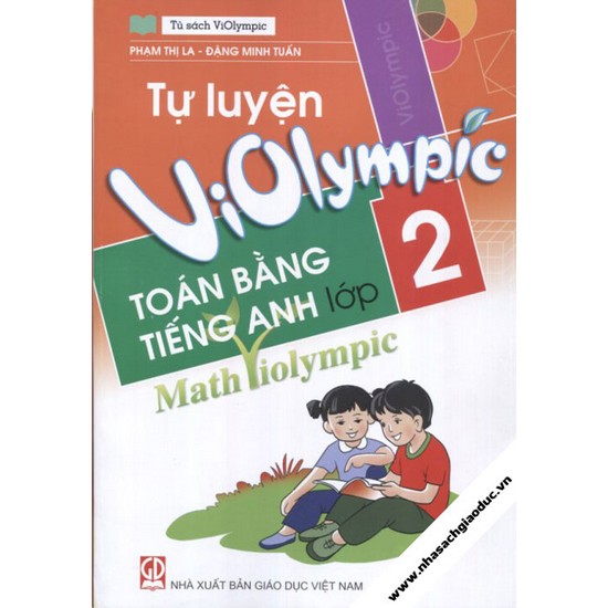Tự Luyện Violympic Toán Bằng Tiếng Anh Lớp 2 - Math Violympic | Nhà Sách  Giáo Dục Onlygol