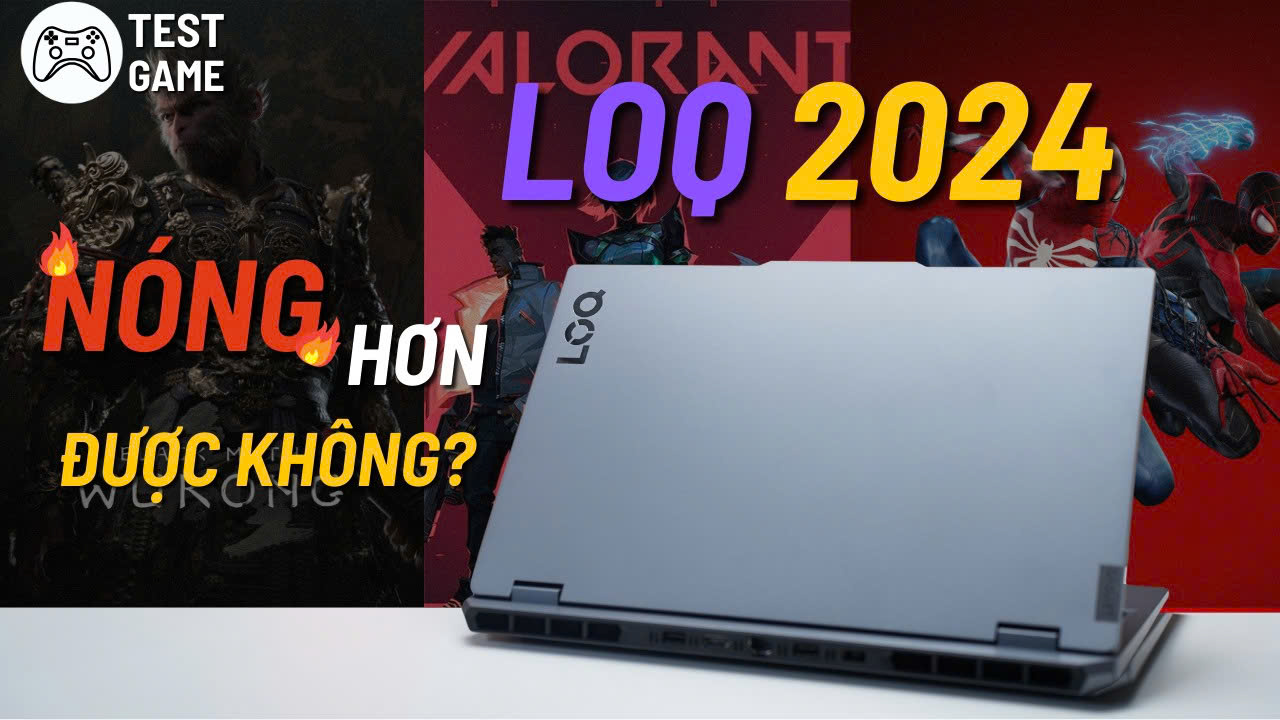 [TESTGAME] Có cách nào giúp máy này NÓNG hơn được không ??? | Lenovo LOQ 2025