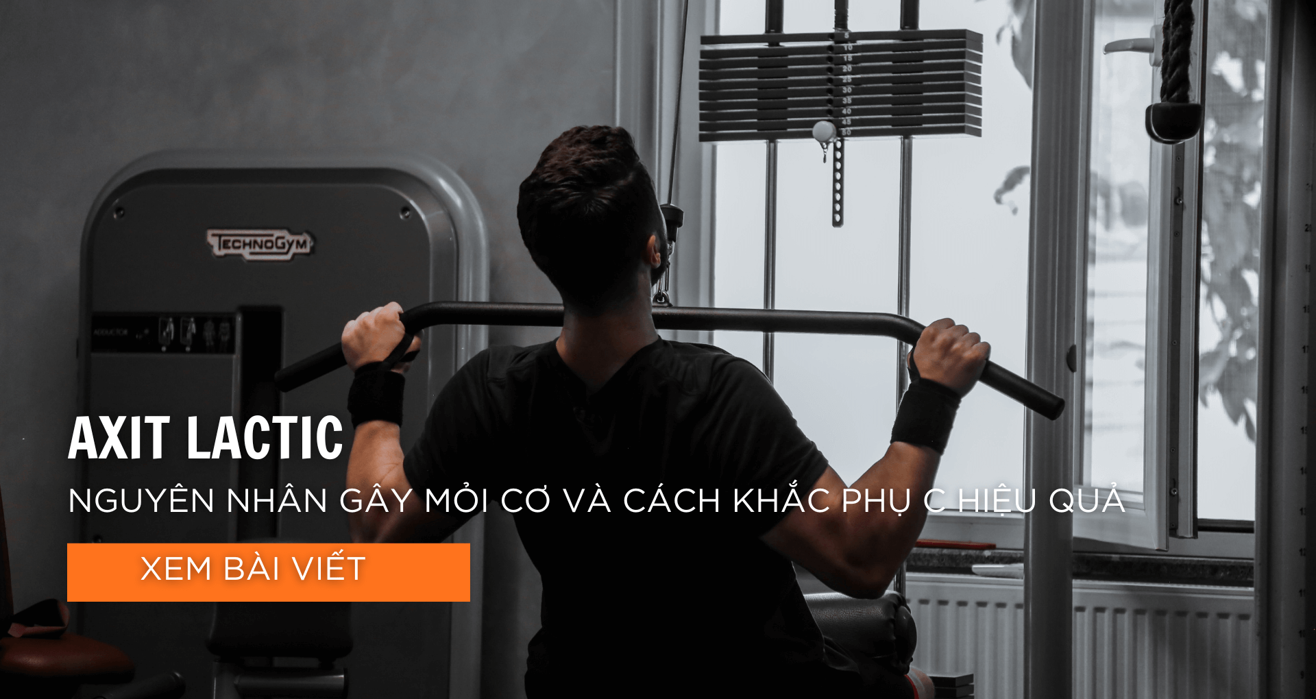 Axit lactic: Nguyên nhân gây mỏi cơ và cách khắc phục hiệu quả