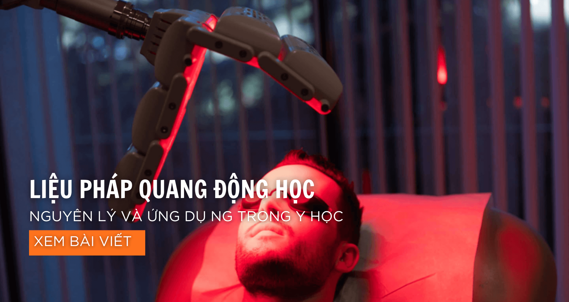Liệu pháp quang động học là gì? Nguyên lý và ứng dụng trong y học