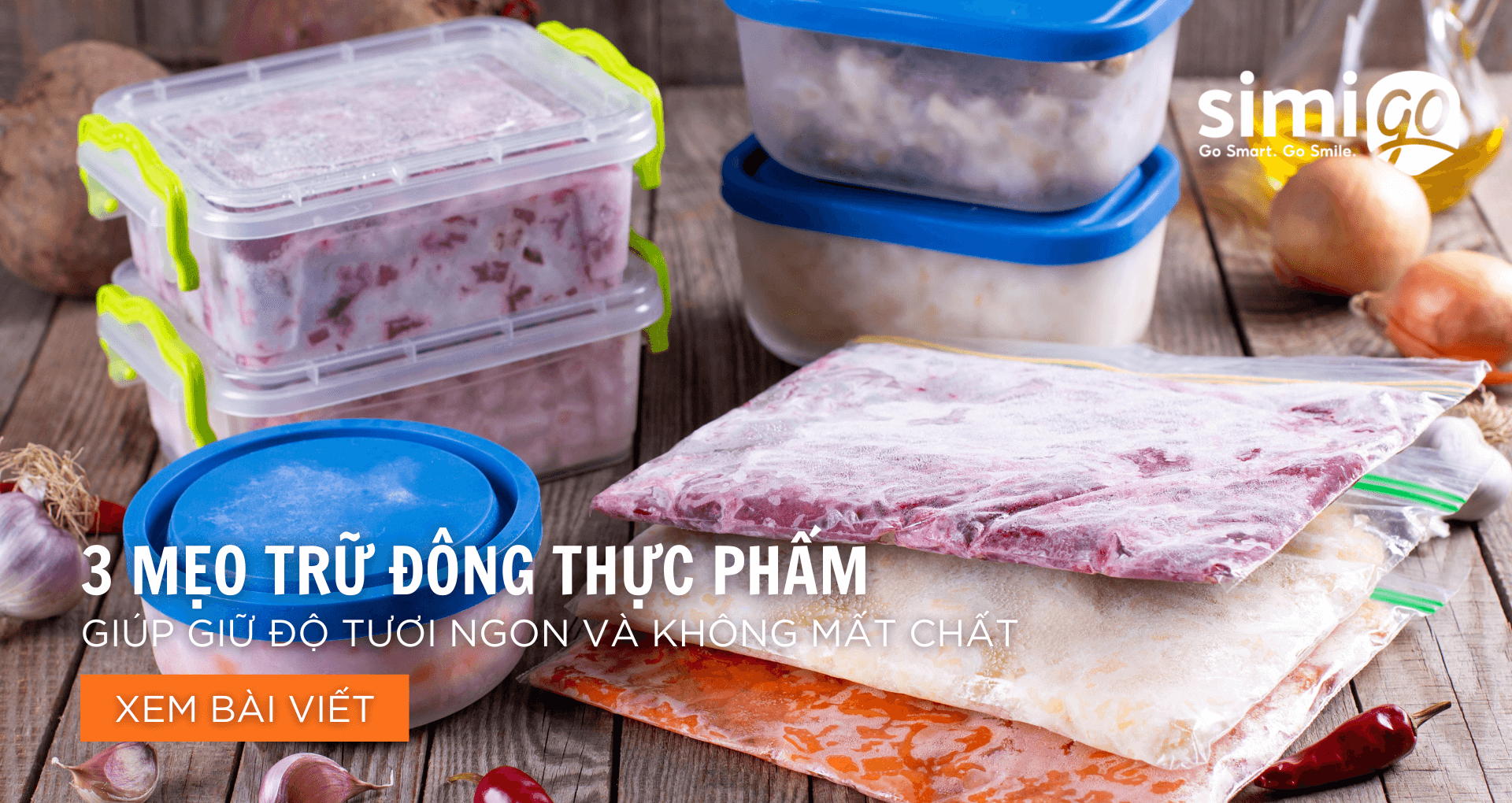 3 Mẹo Trữ Đông Thực Phẩm Giúp Giữ Độ Tươi Ngon Và Không Mất Chất
