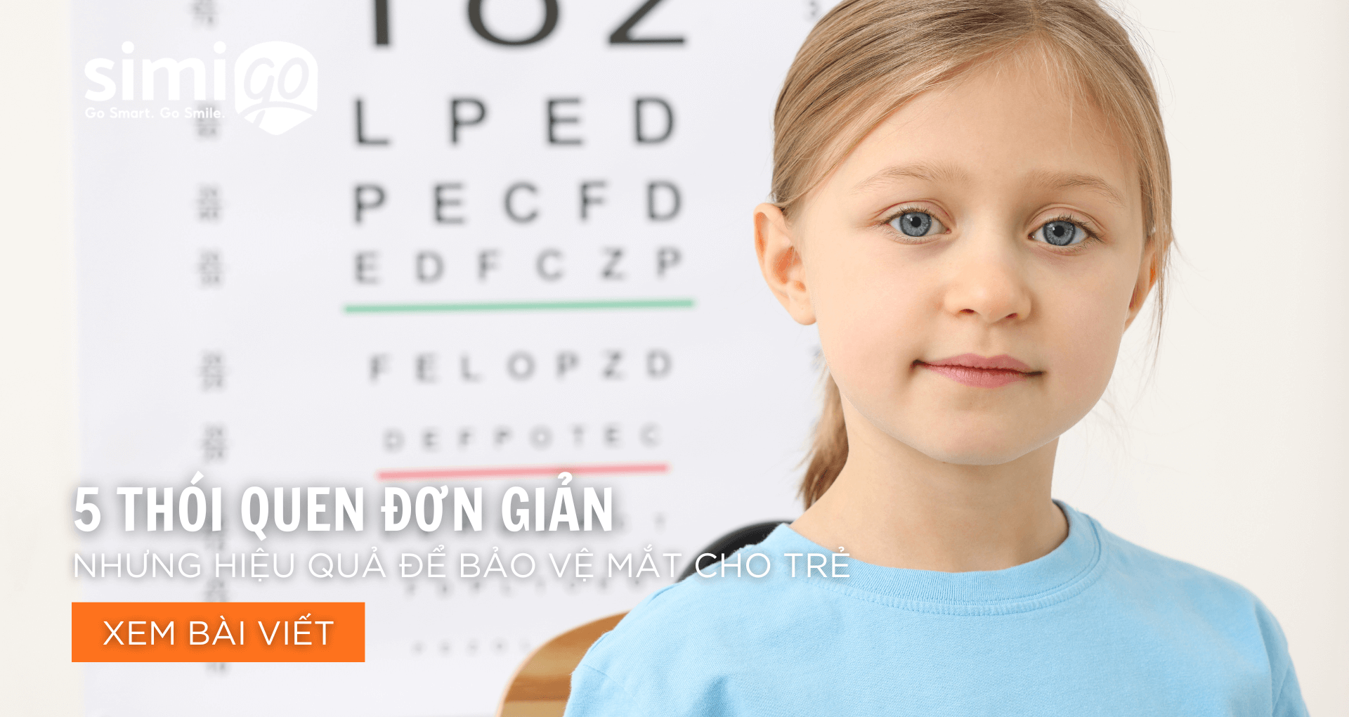 5 thói quen đơn giản nhưng hiệu quả để bảo vệ mắt cho trẻ