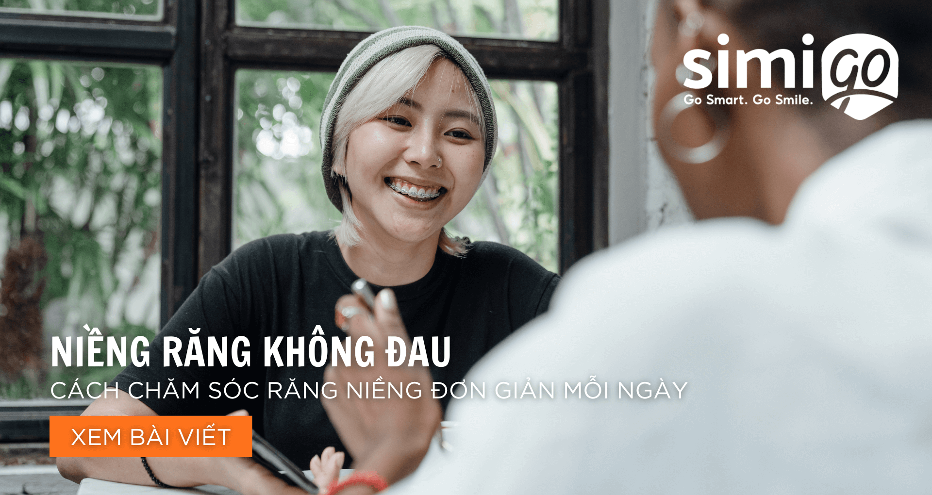 Niềng Răng Không Đau – Cách Chăm Sóc Răng Niềng Đơn Giản Mỗi Ngày