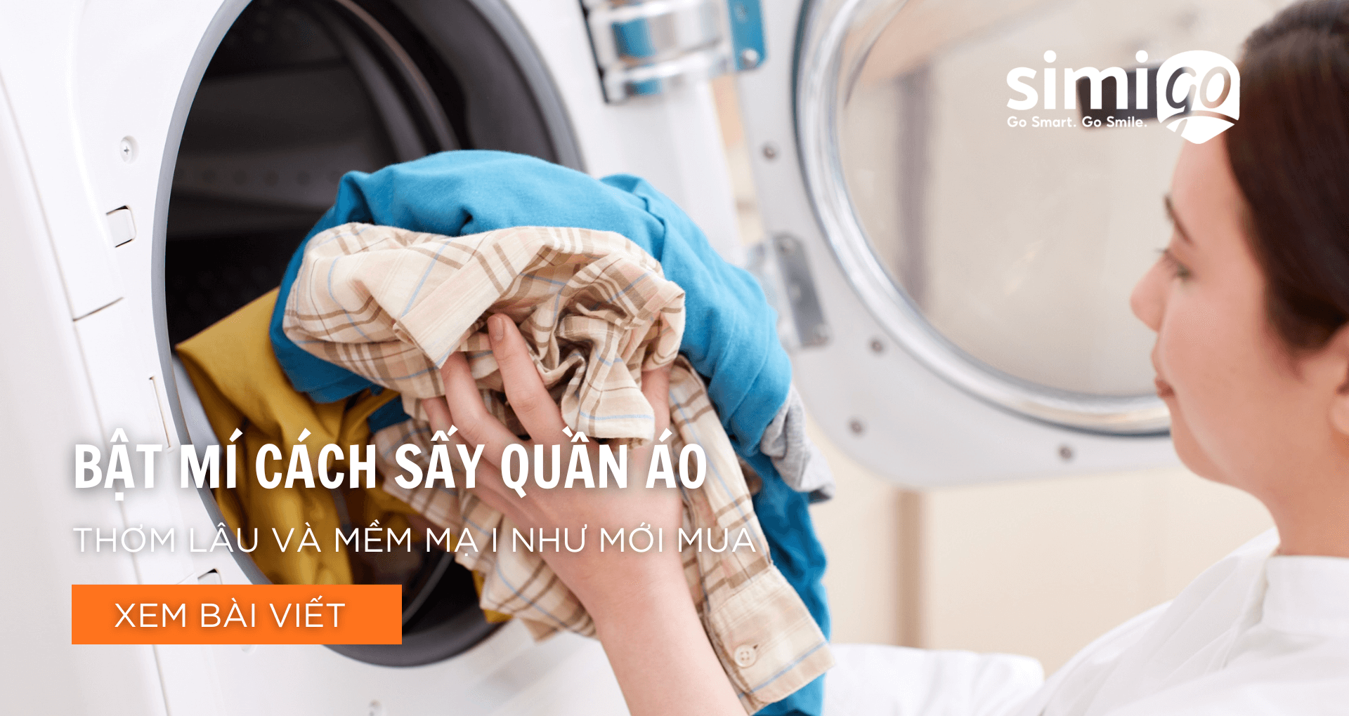 Bật Mí Cách Sấy Quần Áo Thơm Lâu Và Mềm Mại Như Mới Mua
