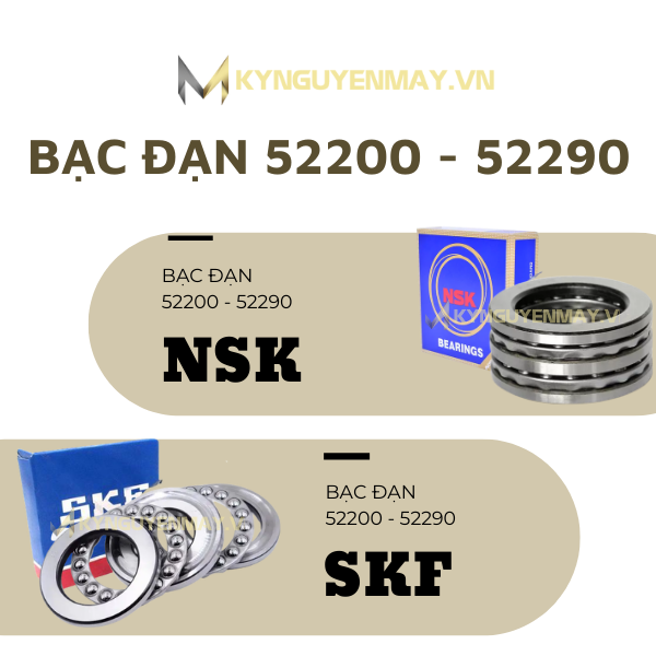 bạc đạn 52200 - 52290 (vòng bi 52200 - 52290)