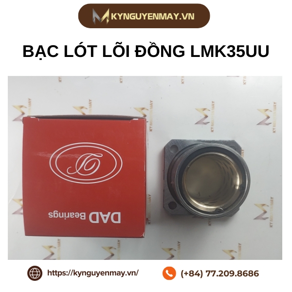 Bạc lót lõi đồng LMK35UU là gì?
