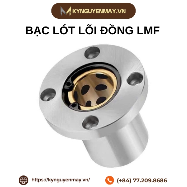Giới thiệu bạc lót lõi đồng LMF