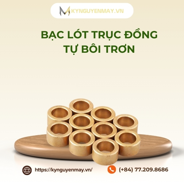 Bạc lót trục đồng tự bôi trơn là gì?