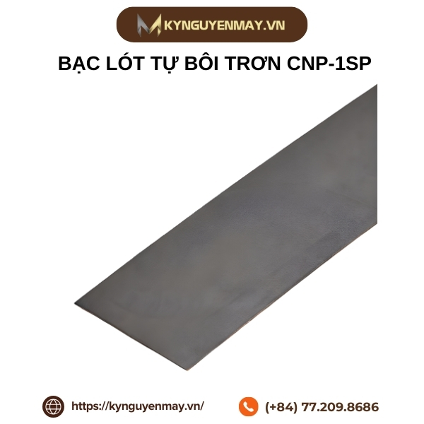 Bạc lót tự bôi trơn CNP-1SP