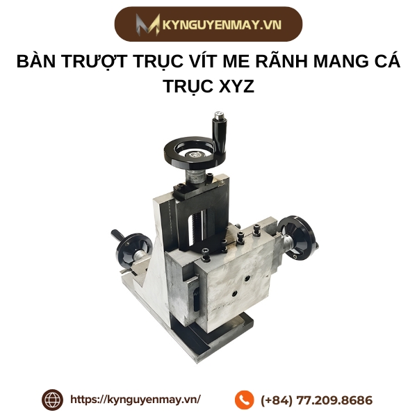 Bàn trượt trục vít me rãnh mang cá trục XYZ