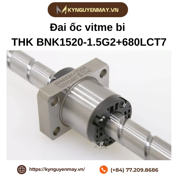 Đai ốc vitme bi THK BNK1520-1.5G2+680LCT7 là gì?