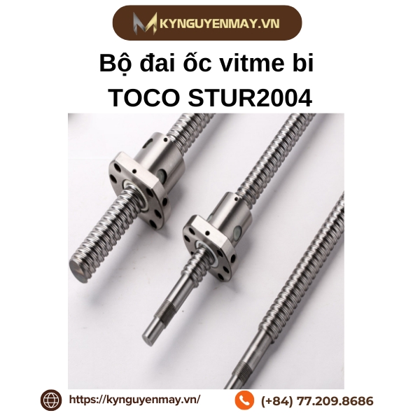 Bộ đai ốc vitme bi TOCO STUR2004 là gì?