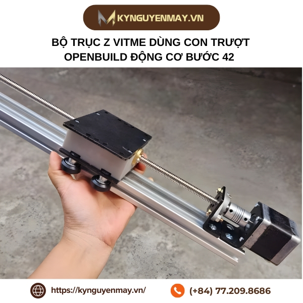 Bộ trục Z vitme dùng con trượt Openbuild động cơ bước 42