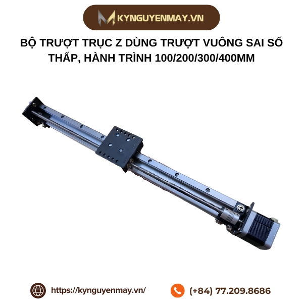 Bộ trượt trục Z dùng trượt vuông sai số thấp
