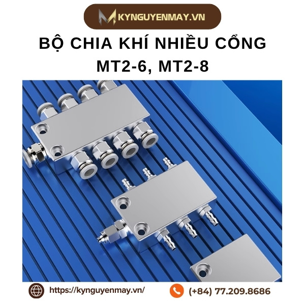 Bộ chia khí nhiều cổng MT2-6, MT2-8