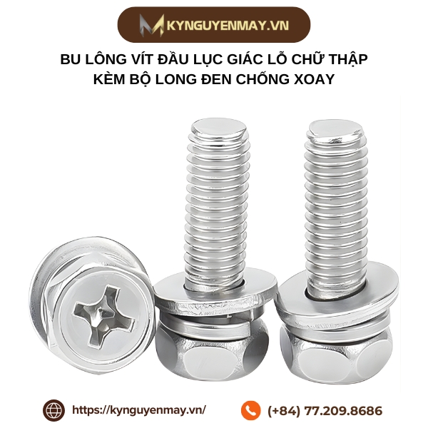 Bu lông vít đầu lục giác lỗ chữ thập kèm bộ long đen chống xoay