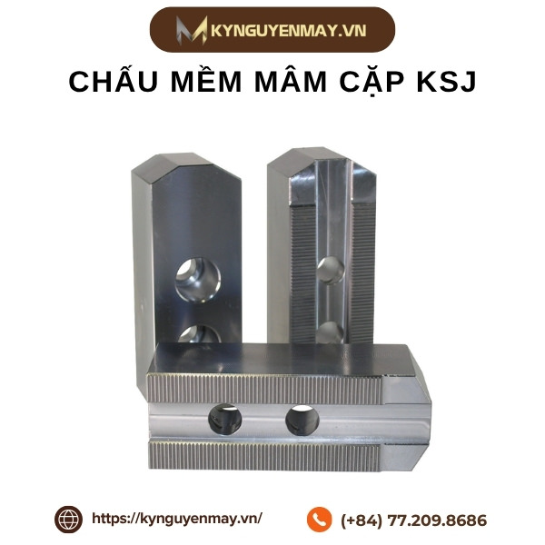 Chấu mềm mâm cặp KSJ