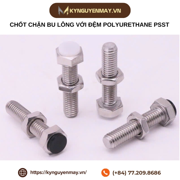 Chốt chặn bu lông với đệm polyurethane PSST